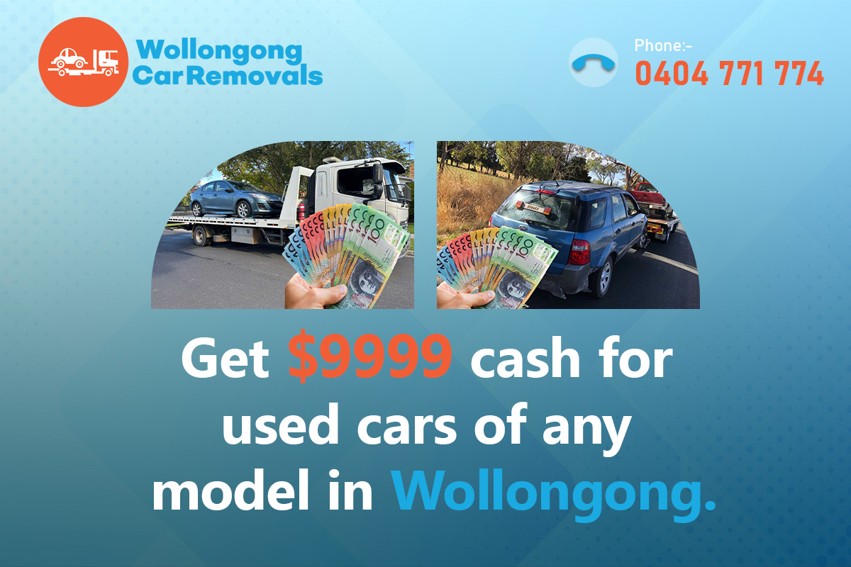 Get $9999 Cash for Used Cars of Any Model in Wollongong.